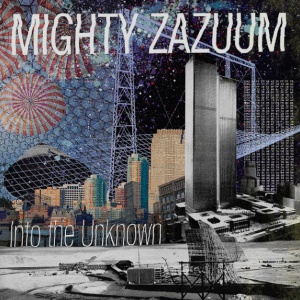 Mighty Zazuum - Into The Uknown LP