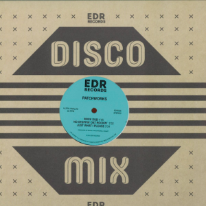 Patchworks - No Stoppin Dat Rockin 12''