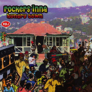 V/A - Rockers In A Hungry LP