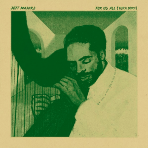 Jeff Majors - For Us All (Yoka Boka) LP