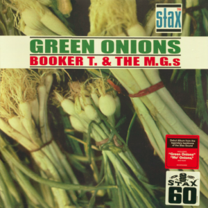 Booker T. & The MG's - Green Onions