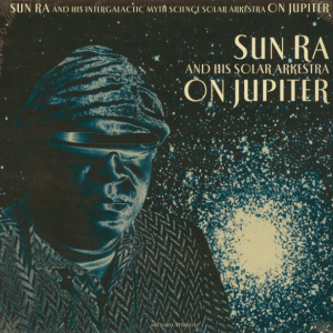Sun Ra And His Solar Arkestra - On Jupiter LP