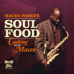 Maceo Parker - Soul Food LP