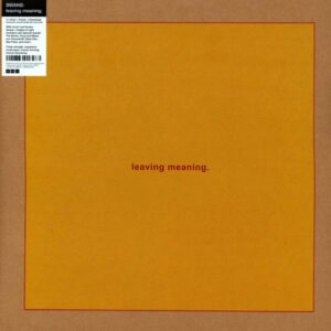 Swans – Leaving Meaning.