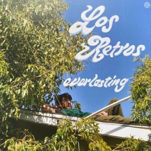 Los Retros – Everlasting