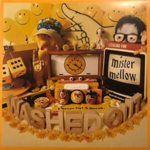 Washed Out – Mister Mellow