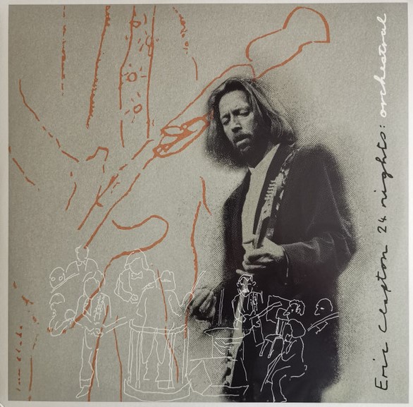 Eric Clapton – 24 Nights: Orchestral
