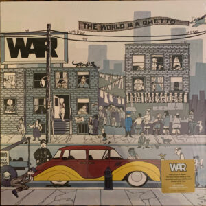War – The World Is A Ghetto