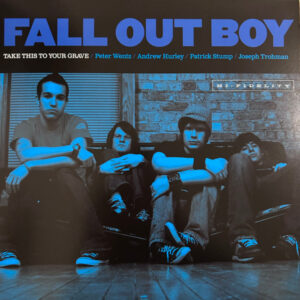 Fall Out Boy – Take This To Your Grave