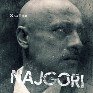 Zoster – Najgori