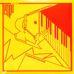 Alexander Robotnick – Computer Sourire