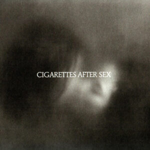 Cigarettes After Sex – X's