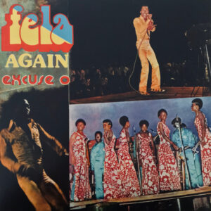 Fela Kuti – Excuse O