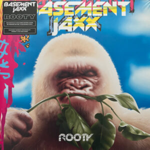 Basement Jaxx – Rooty