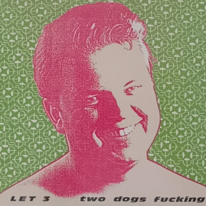 Let 3 – Two Dogs Fucking