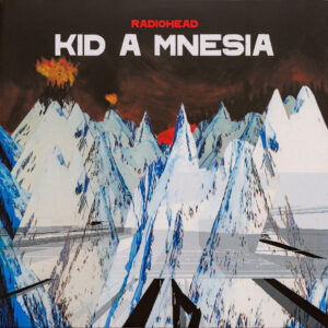 Radiohead – Kid A Mnesia