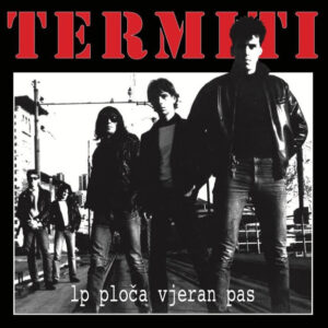 Termiti – LP Ploča Vjeran Pas