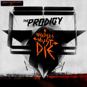 The Prodigy – Invaders Must Die