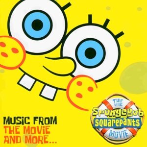 V/A - The SpongeBob SquarePants Movie – Music from the Movie and More (RSD)