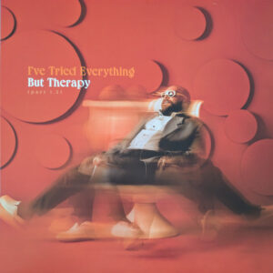Teddy Swims – I've Tried Everything But Therapy Part 1.5 (RSD)