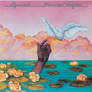 Cymande – Promised Heights