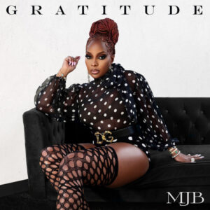 Mary J. Blige – Gratitude